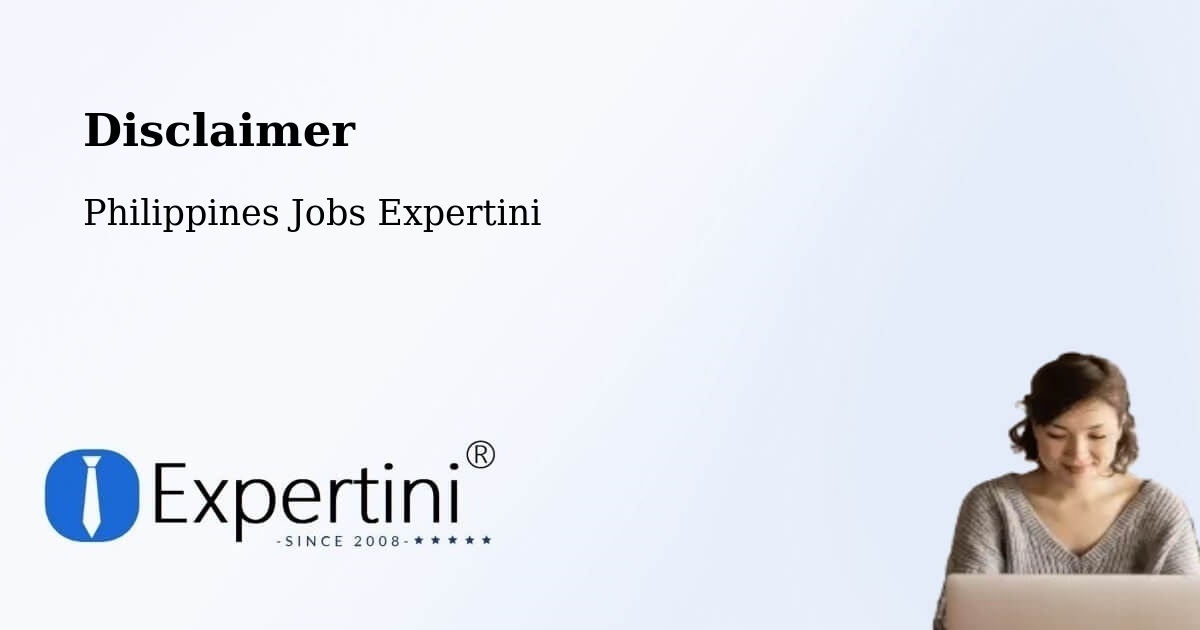 Disclaimer – Bauan - Philippines Jobs Expertini