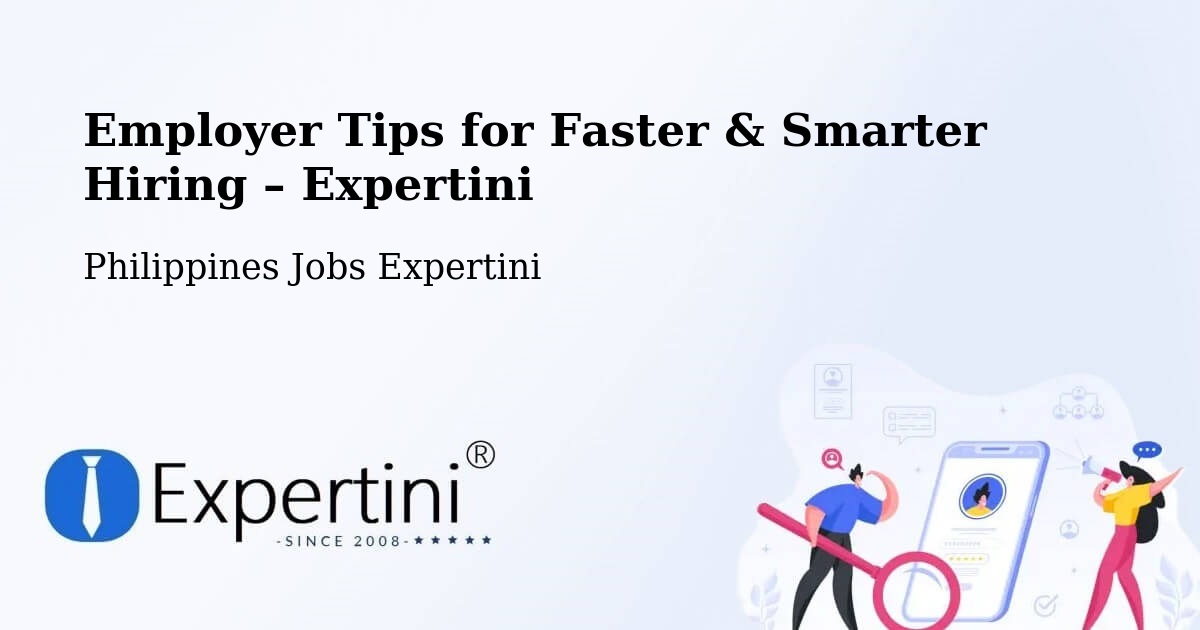 Employer Tips for Hiring & Recruitment – Bauan - Bauan, Philippines Jobs Expertini