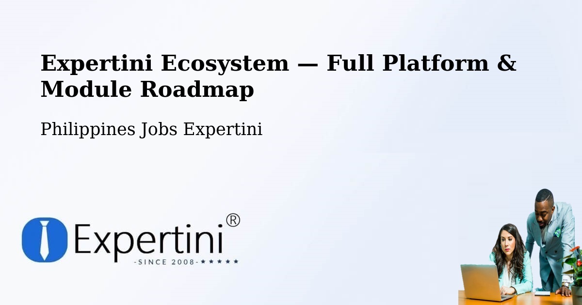 Expertini Ecosystem — Full Platform & Module Roadmap – Bauan